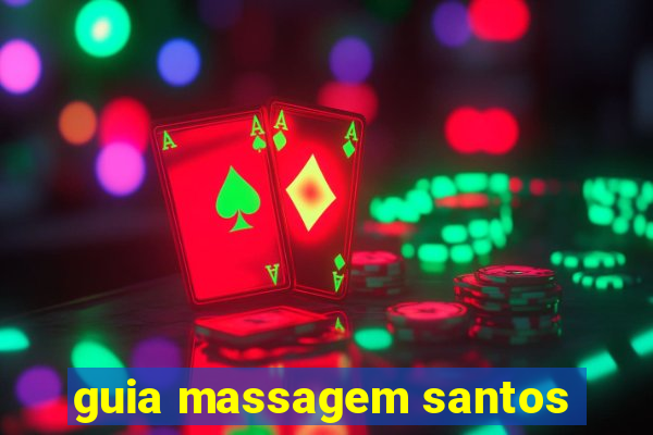 guia massagem santos